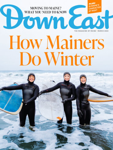 Down East magazine, March 2023